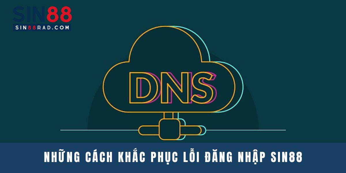 Những cách khắc phục lỗi đăng nhập tại Sin88