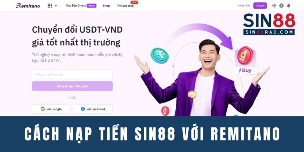 cách nạp tiền SIN88 với Remitano