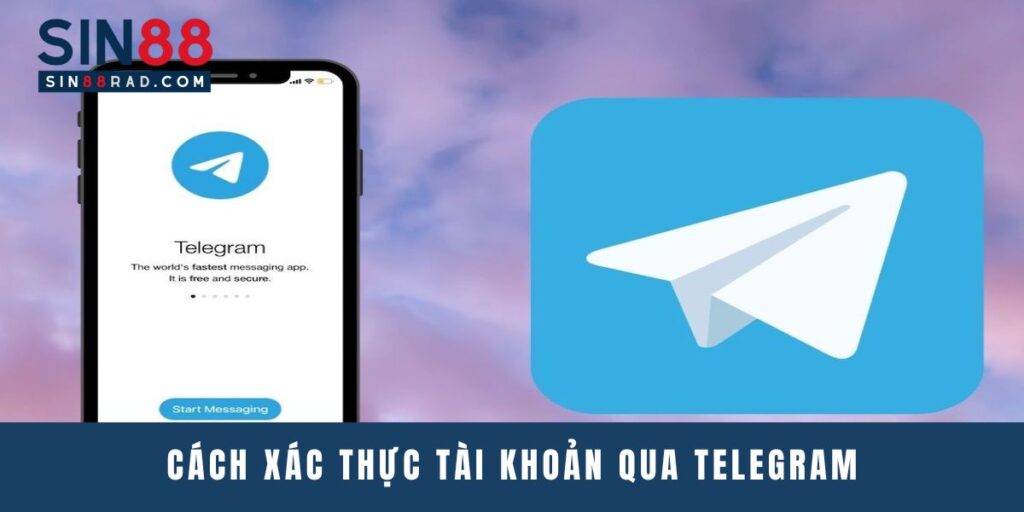 xác thực tài khoản qua Telegram