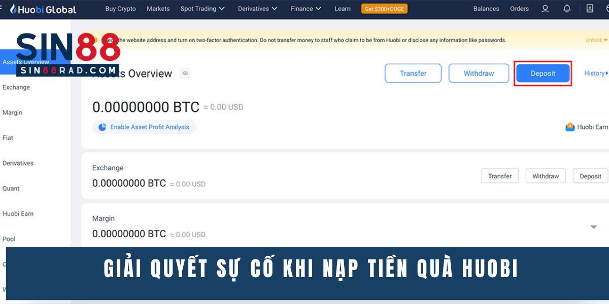 Giải quyết sự cố khi nạp tiền quà Huobi