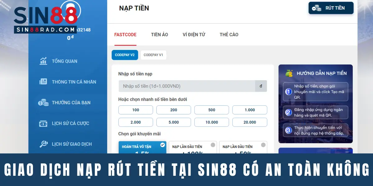 Giao dịch nạp rút tiền tại Sin88 có an toàn không