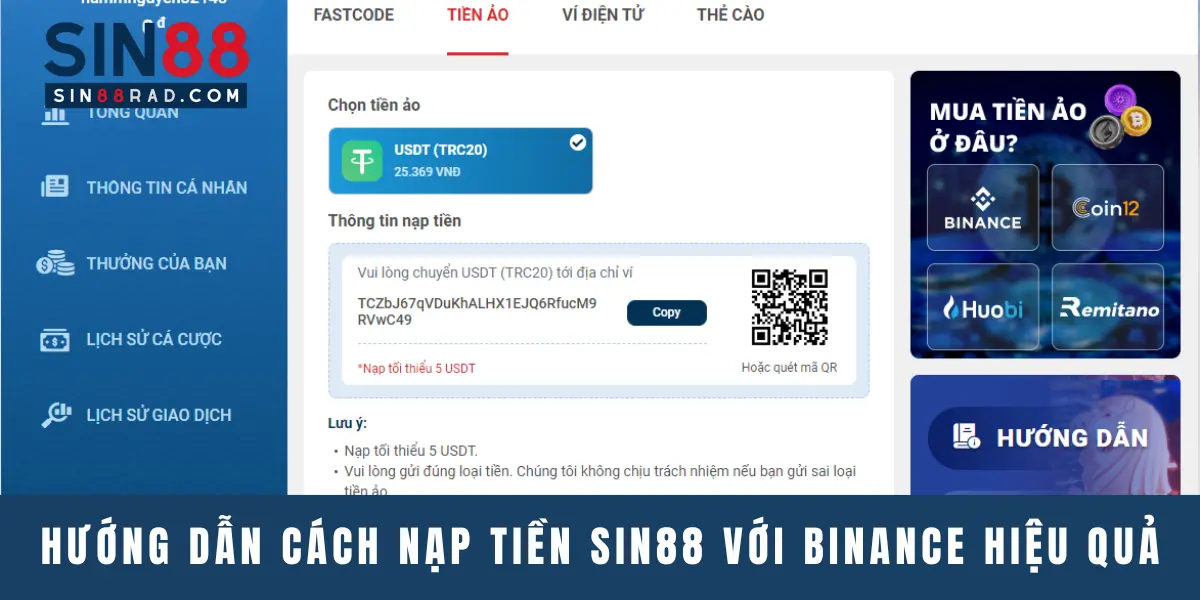 Hướng dẫn cách nạp tiền Sin88 với Binance hiệu quả