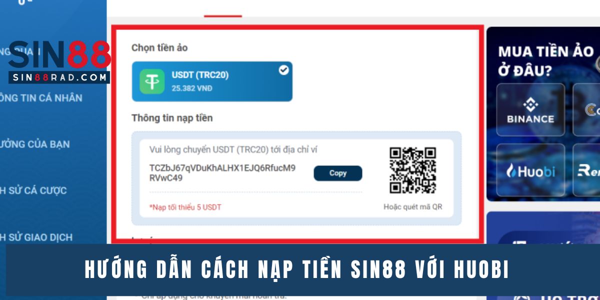 Hướng dẫn cách nạp tiền Sin88 với Huobi  