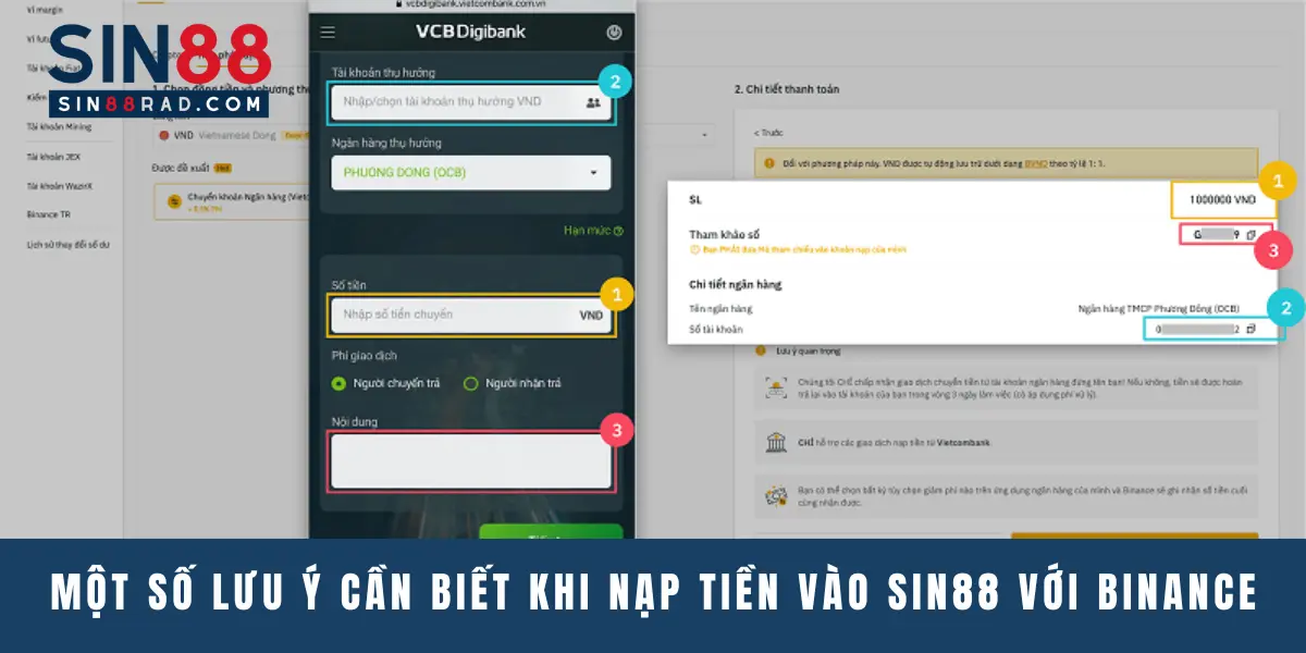 Một số lưu ý cần biết khi nạp tiền vào Sin88 với Binance