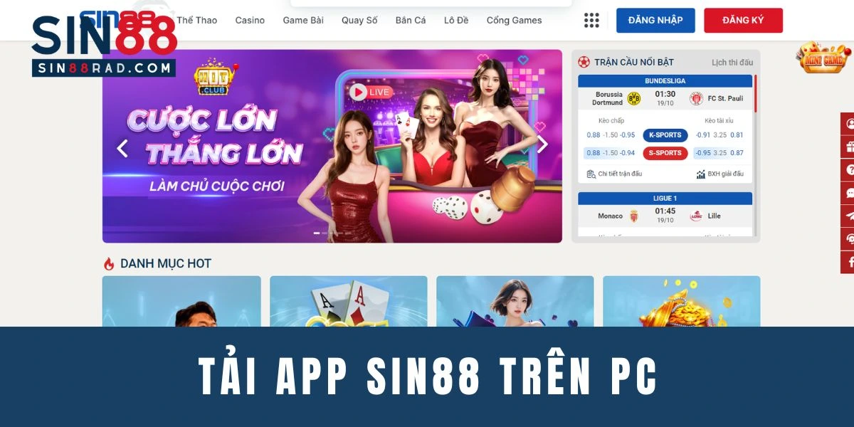 Truy cập website chính thức của SIN88 để trải nghiệm